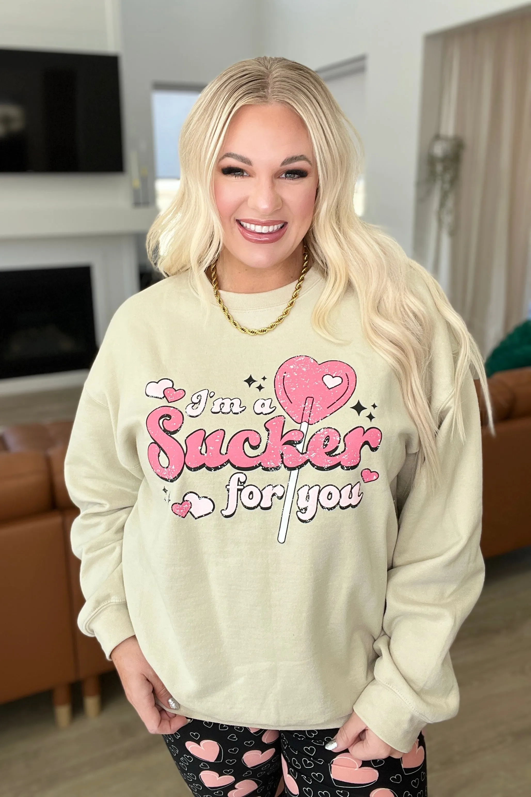 I'm a Sucker for You Valentine Pullover