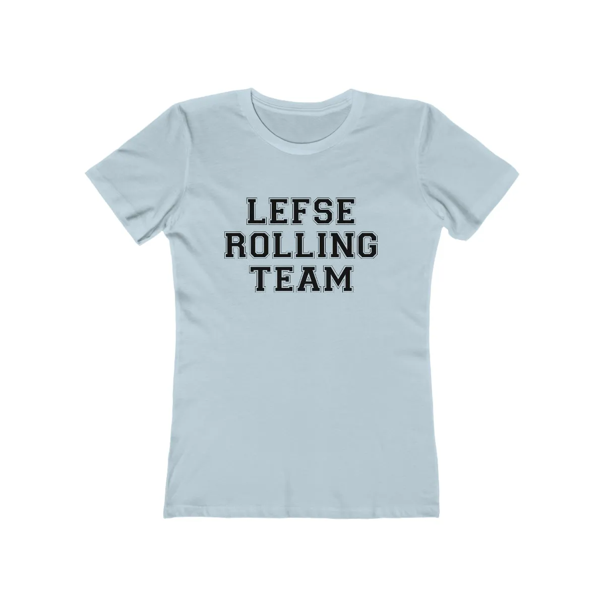 Lefse Rolling Team Women's Fit T-Shirt